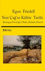 Yeni Çağ'ın Kültür Tarihi & Başlangıç, Orta Çağ'ın Ruhu, Kuluçka Dönemi