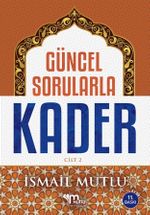 Güncel Sorularla Kader Cilt 2