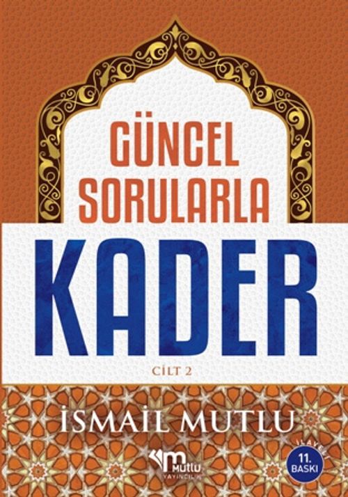 Güncel Sorularla Kader Cilt 2