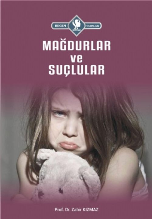  Mağdurlar ve Suçlular