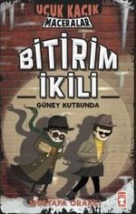 Uçuk Kaçık Maceralar - Bitirim İkili Güney Kutbunda (Ciltli)