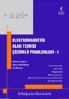 Elektromagnetik Alan Teorisi Çözümlü Problemleri 1