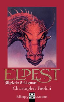 Eldest - Bilgelerin Antlaşması / Miras Üçlemesi 2 - Christopher Paolini