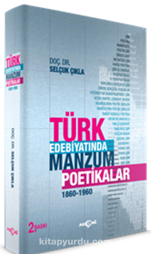 Türk Edebiyatında Manzum Poetikalar (1860-1960) - Selçuk Çıkla