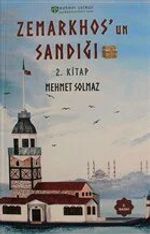 Zemarkhos'un Sandığı 2. Kitap