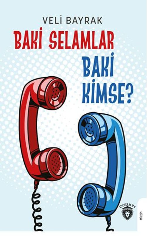 Baki Selamlar Baki Kimse?