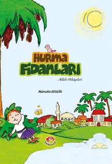 Hurma Fidanları & Ahlak Hikayeleri