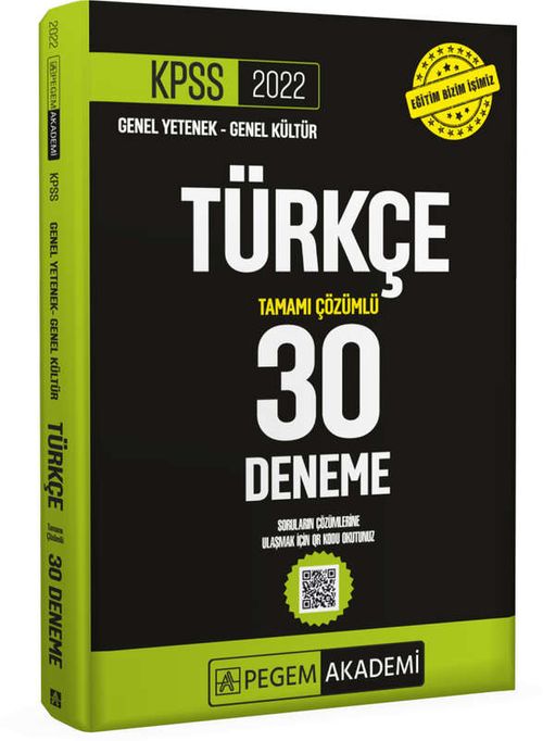 2022 KPSS Genel Yetenek - Genel Kültür Türkçe 30 Deneme