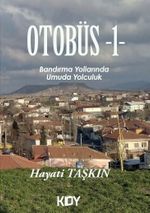 Otobüs /  1 Bandırma Yollarında 
