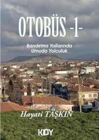 Otobüs /  1 Bandırma Yollarında 