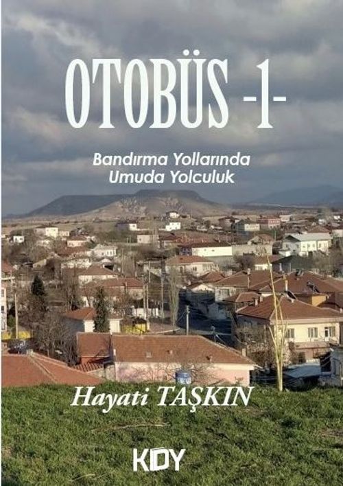 Otobüs /  1 Bandırma Yollarında 