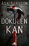 D&ouml;k&uuml;len Kan (Rebecka Martinsson Serisi 2)