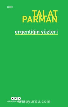 Ergenliğin Yüzleri - Talat Parman