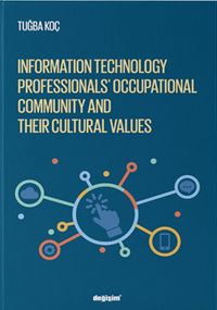Information Technology Professionls' Occupational Community and Their Cultural Values