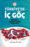 T&uuml;rkiye'de İ&ccedil; G&ouml;&ccedil;