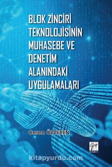 Blok Zinciri Teknolojisinin Muhasebe ve Denetim Alanındaki - Ceren Özveren