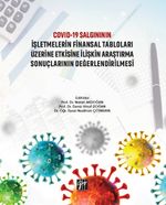 Covid-19 Salgınının İşletmelerin Finansal Tabloları Üzerine Etkisine İlişkin Araştırma Sonuçlarının Değerlendirilmesi