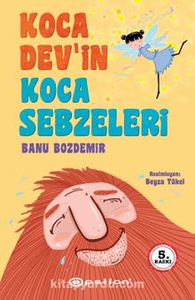 Koca Dev’in Koca Sebzeleri - Banu Bozdemir