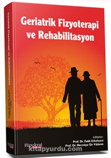 Geriatrik Fizyoterapi ve Rehabilitasyon