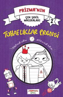 Prizma’nın Çok Şekil Maceraları - Tuhaflıklar Prensi  