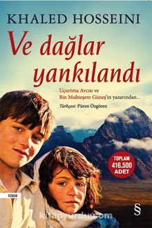 Ve Dağlar Yankılandı - Khaled Hosseini