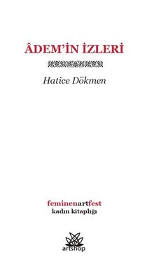 Âdemin İzleri - Hatice Dökmen