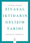 T&uuml;rklerde Siyasal İktidarın Gelişim Tarihi