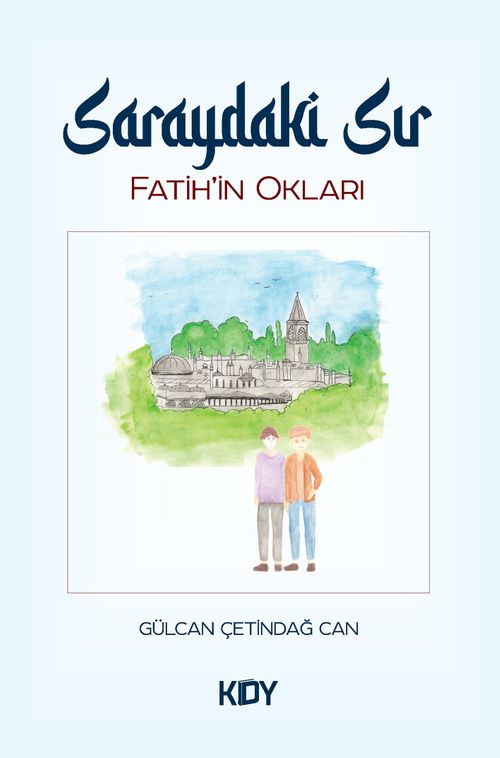 Fatihin Okları Saraydaki Sır