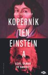 Kopernik'ten Einstein'a Uzay, Zaman ve Hareket