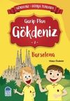 G&ouml;kdeniz Barselona Turunda / 2. Sınıf Okuma Kitabı