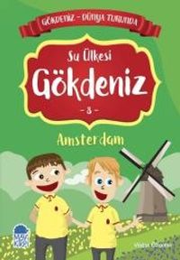 Gökdeniz Amsterdam Turunda / 2. Sınıf Okuma Kitabı