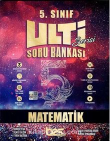 5. Sınıf Matematik Ulti Soru Bankası - Kolektif