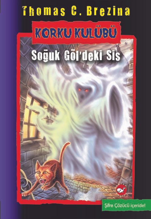 Soğuk Göl'deki Sis / Korku Kulübü 11
