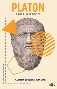 Platon & Bilgi, Ruh ve Devlet