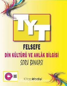 TYT Felsefe  Din Kültürü ve Ahlak Bilgisi Soru Bankası - Kolektif
