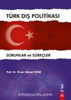 Türk Dış Politikası Sorunlar ve Süreçler