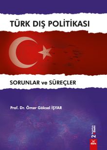 Türk Dış Politikası Sorunlar ve Süreçler