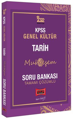 2022 KPSS Genel Kültür Muhteşem Tarih Tamamı Çözümlü Soru Bankası