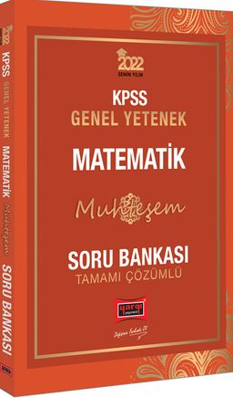 2022 KPSS Genel Yetenek Muhteşem Matematik Tamamı Çözümlü Soru Bankası
