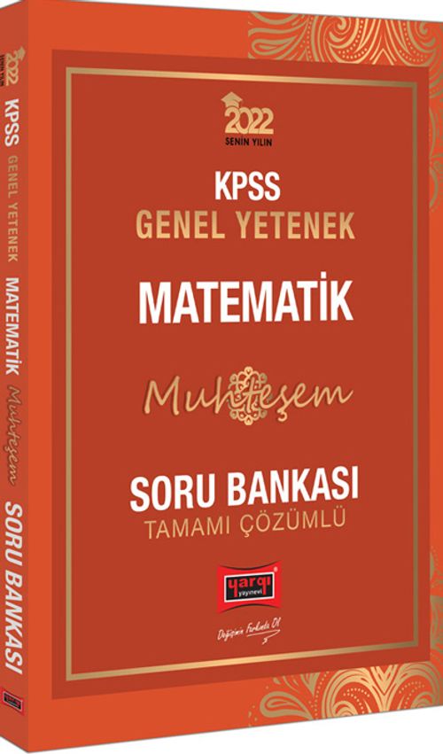 2022 KPSS Genel Yetenek Muhteşem Matematik Tamamı Çözümlü Soru Bankası