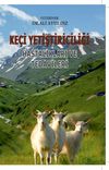 Ke&ccedil;i Yetiştiriciliği Hastalıkları ve Tedavileri
