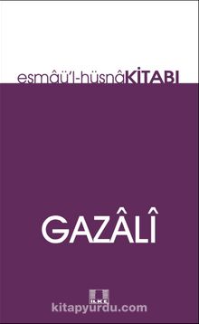 Esmaü'l-Hüsna Hitabı - İmam Gazali