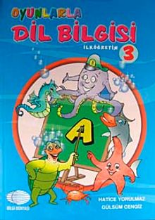 Oyunlarla Dil Bilgisi İlköğretim-3