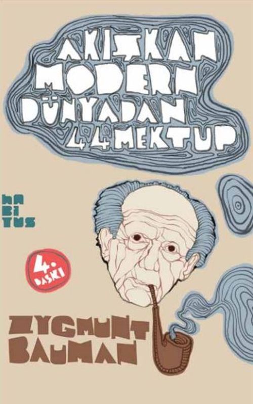 Akışkan Modern Dünyadan 44 Mektup