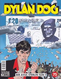 Dylan Dog Sayı 75 & Bir Avuç Sterlin İçin