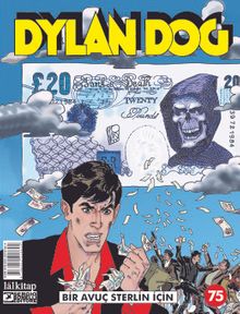 Dylan Dog Sayı 75 & Bir Avuç Sterlin İçin