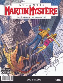 Martin Mystere Sayı 204 / Gog - Magog