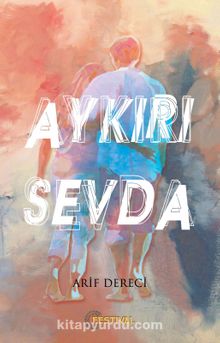 Aykırı Sevda - Arif Dereci