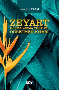 Zeyart Okuma Yazma Yöntemi Öğretmen Kitabı 