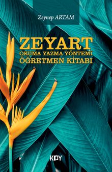 Zeyart Okuma Yazma Yöntemi Öğretmen Kitabı 